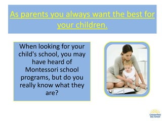 What Is The Montessori School Program & Is It Right For My Child? | PPTX