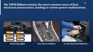 What is the most common cause of Ram electrical system failure | PDF