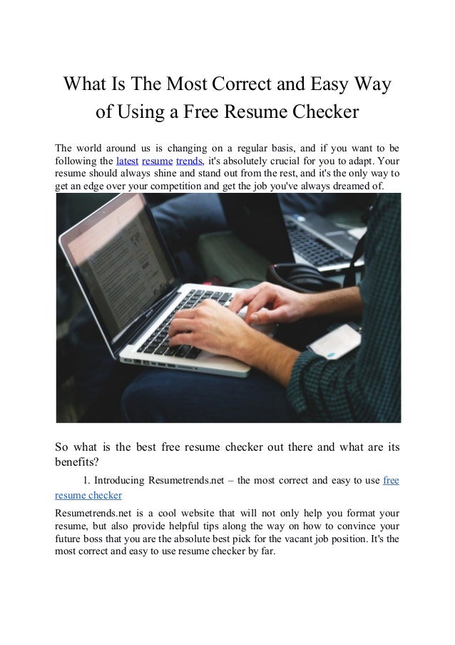 what is the most correct and easy to use free resume checker free resume checker