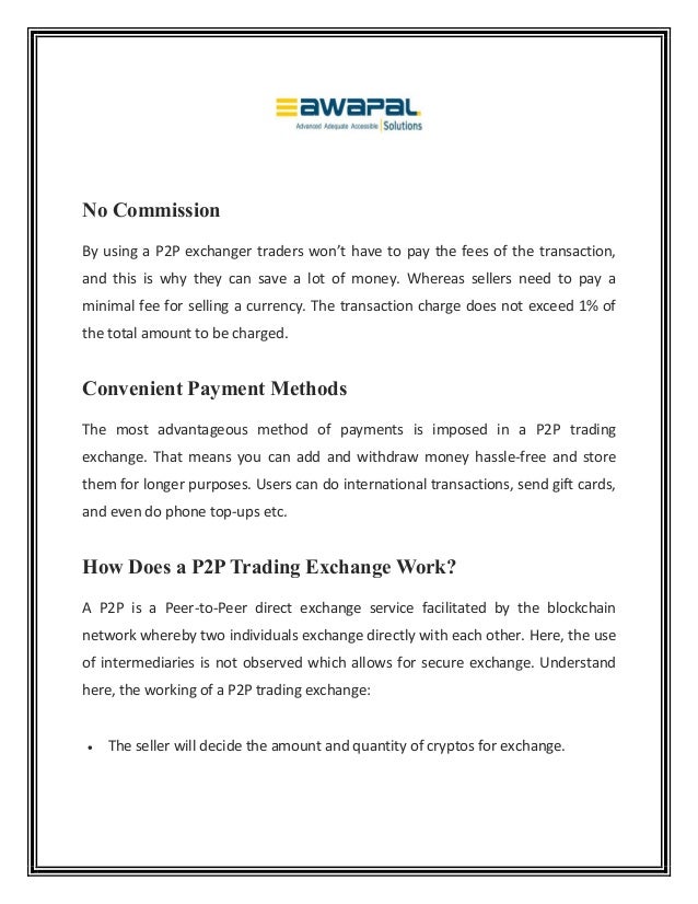 What Is The P2P Trading Exchange & Its Work And Benefits Of A 