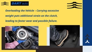 What is the primary cause of car clutch failure PPTX