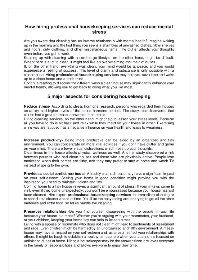 What is the reason for hiring housekeeping services