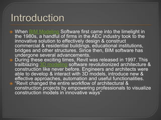 What is the role of revit 3 d modelling in construction | PPTX