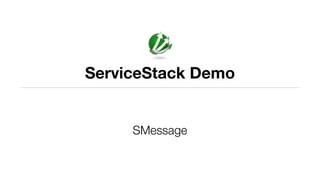 What is the ServiceStack?