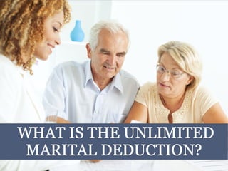 What is the Unlimited Marital Deduction?