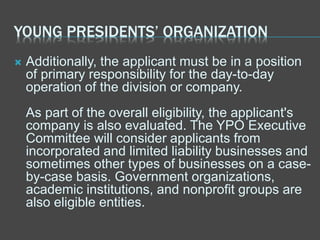 Ypo Chapter Dc What Is the YPO Membership Criteria? | PPTX