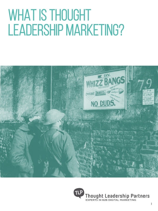 What Is Thought Leadership Marketing 