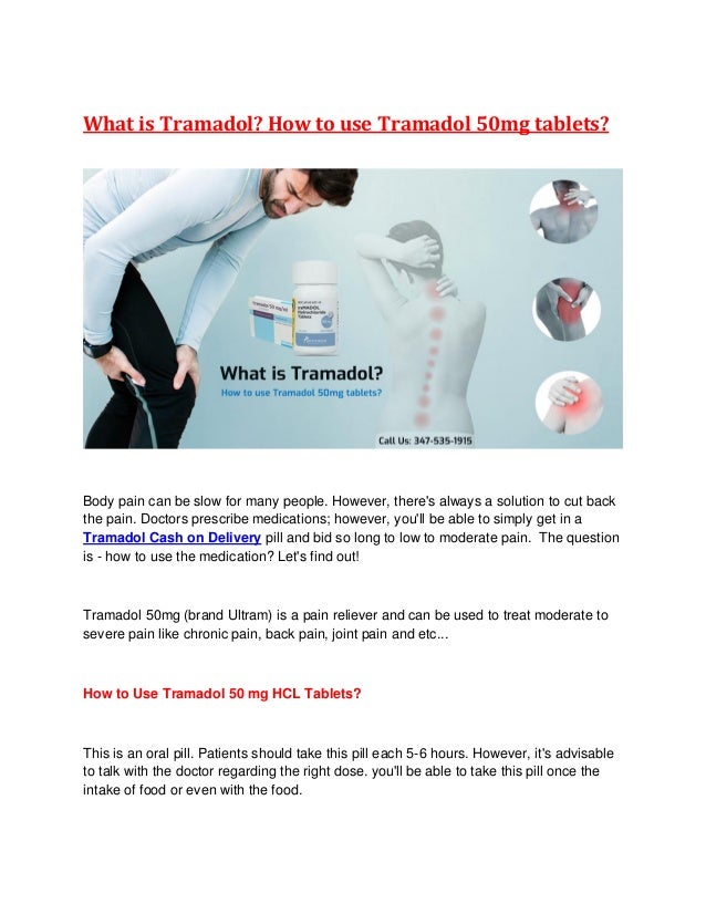 What Is Tramadol How To Use Tramadol 50mg Tablets What Is Tramadol How To Use Tramadol 50mg Tablets