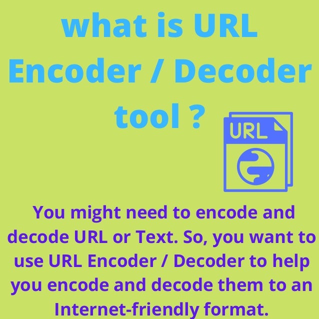 what is URL Encoder Decoder tool .pdf