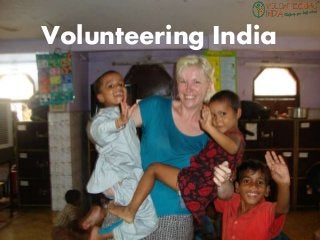 Volunteering India
 