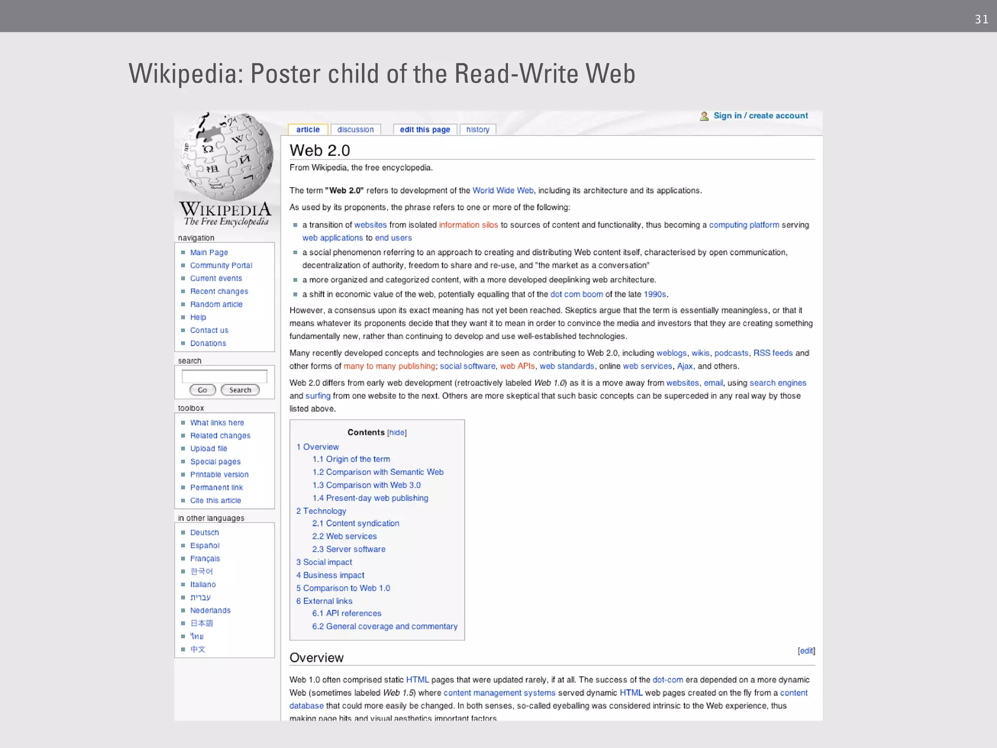 31




Wikipedia: Poster child of the Read-Write Web
 