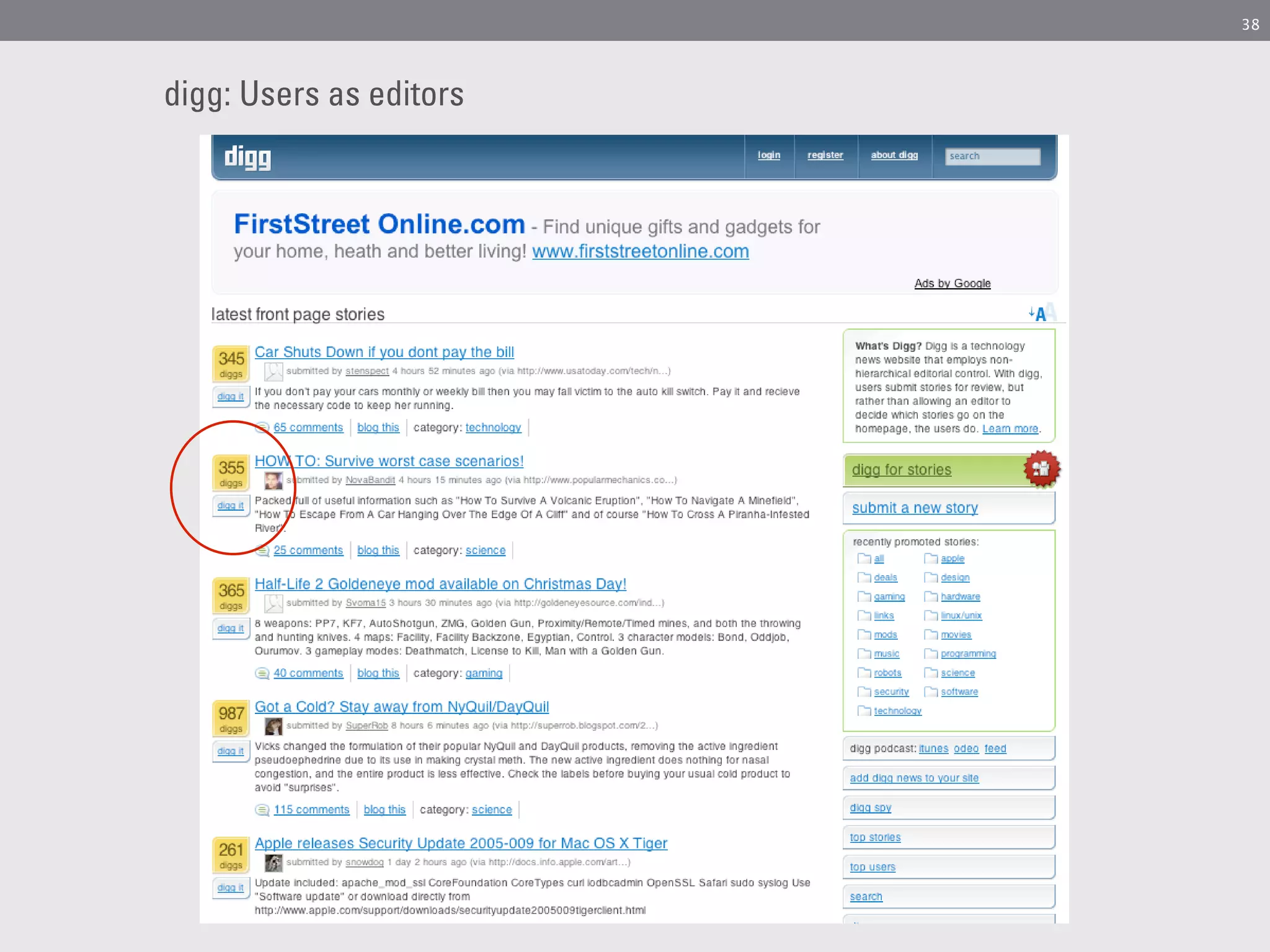 38




digg: Users as editors
 