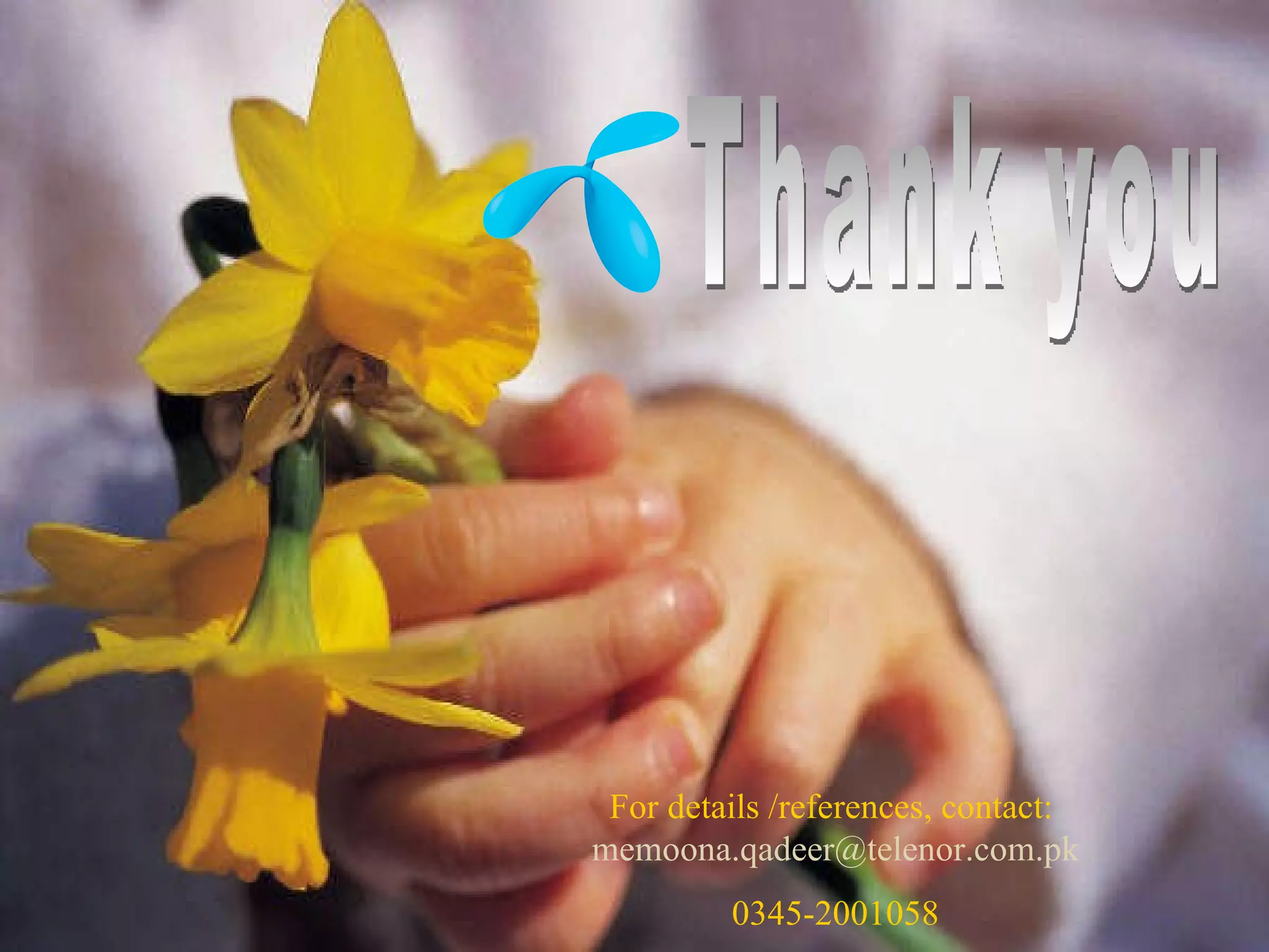 Thank you For details /references, contact:  [email_address] 0345-2001058 