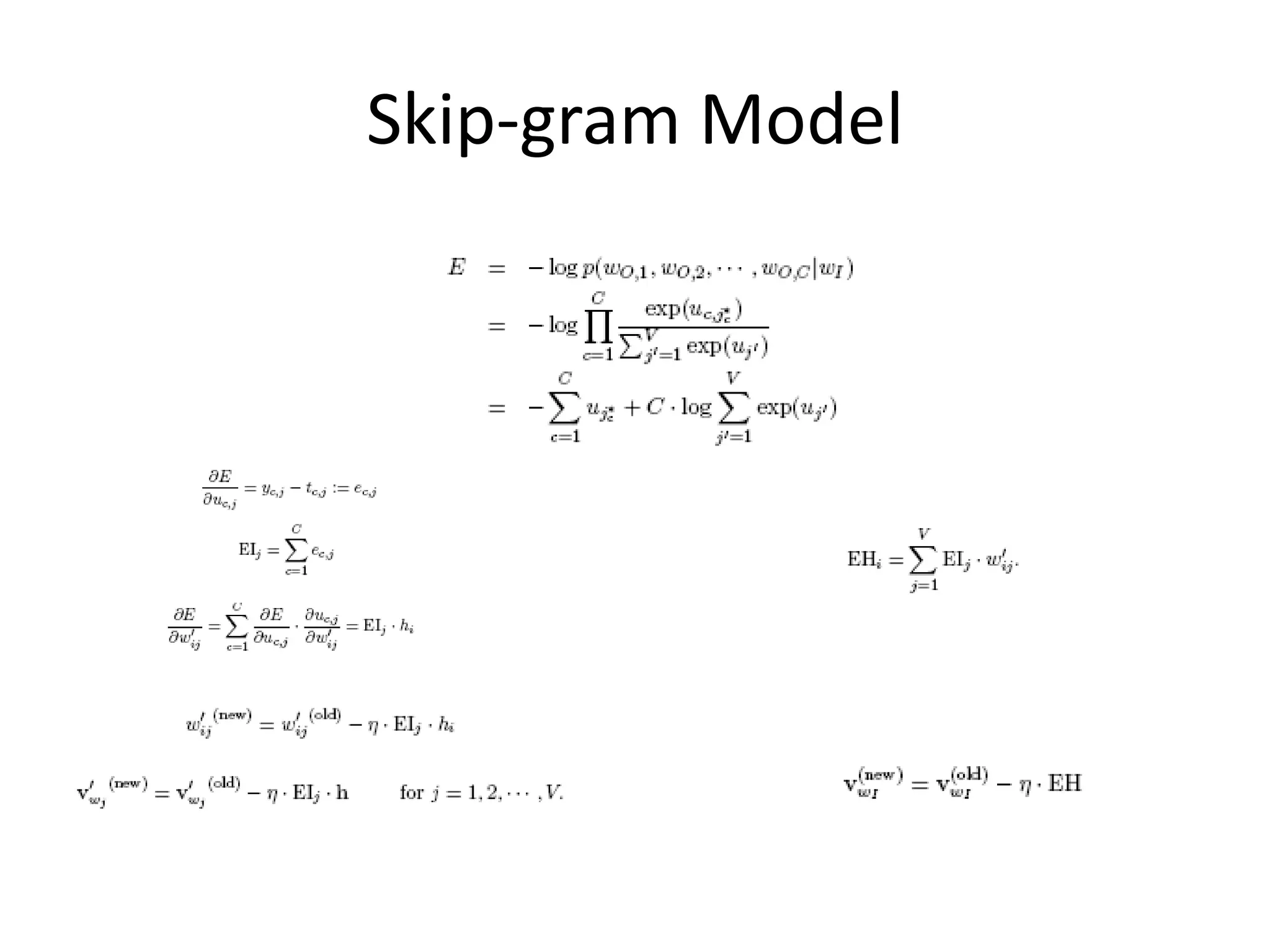 Skip-gram Model
 