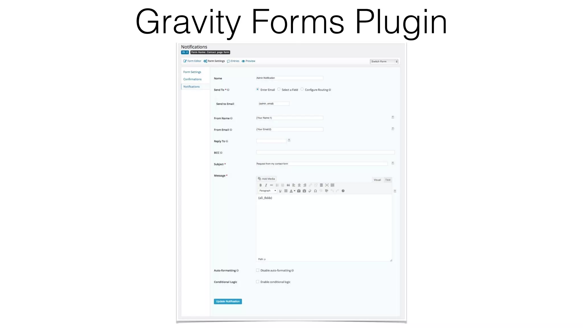 Gravity Forms Plugin
 