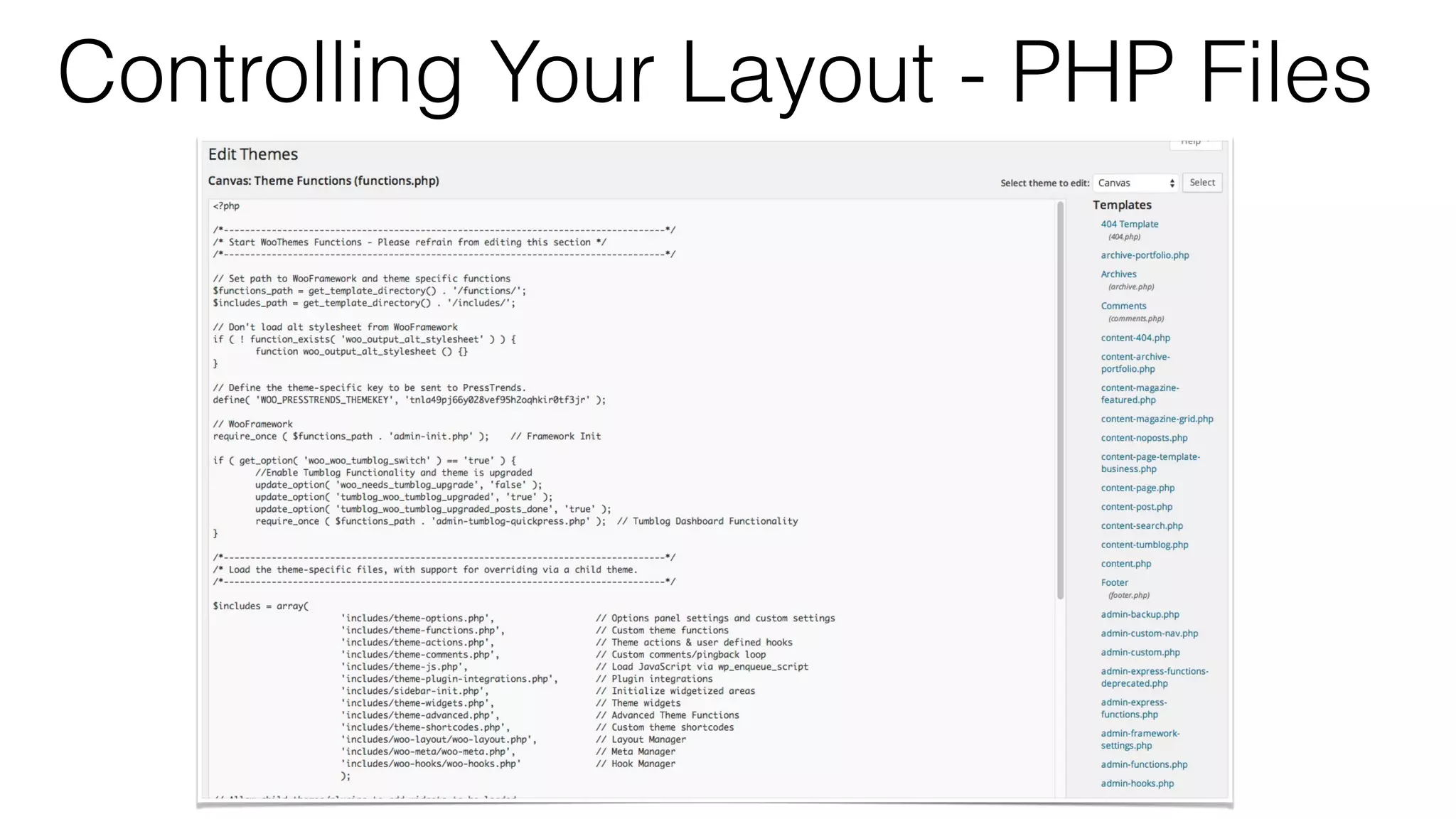 Controlling Your Layout - PHP Files
 