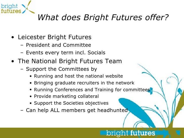 Bright Futures What is work experience