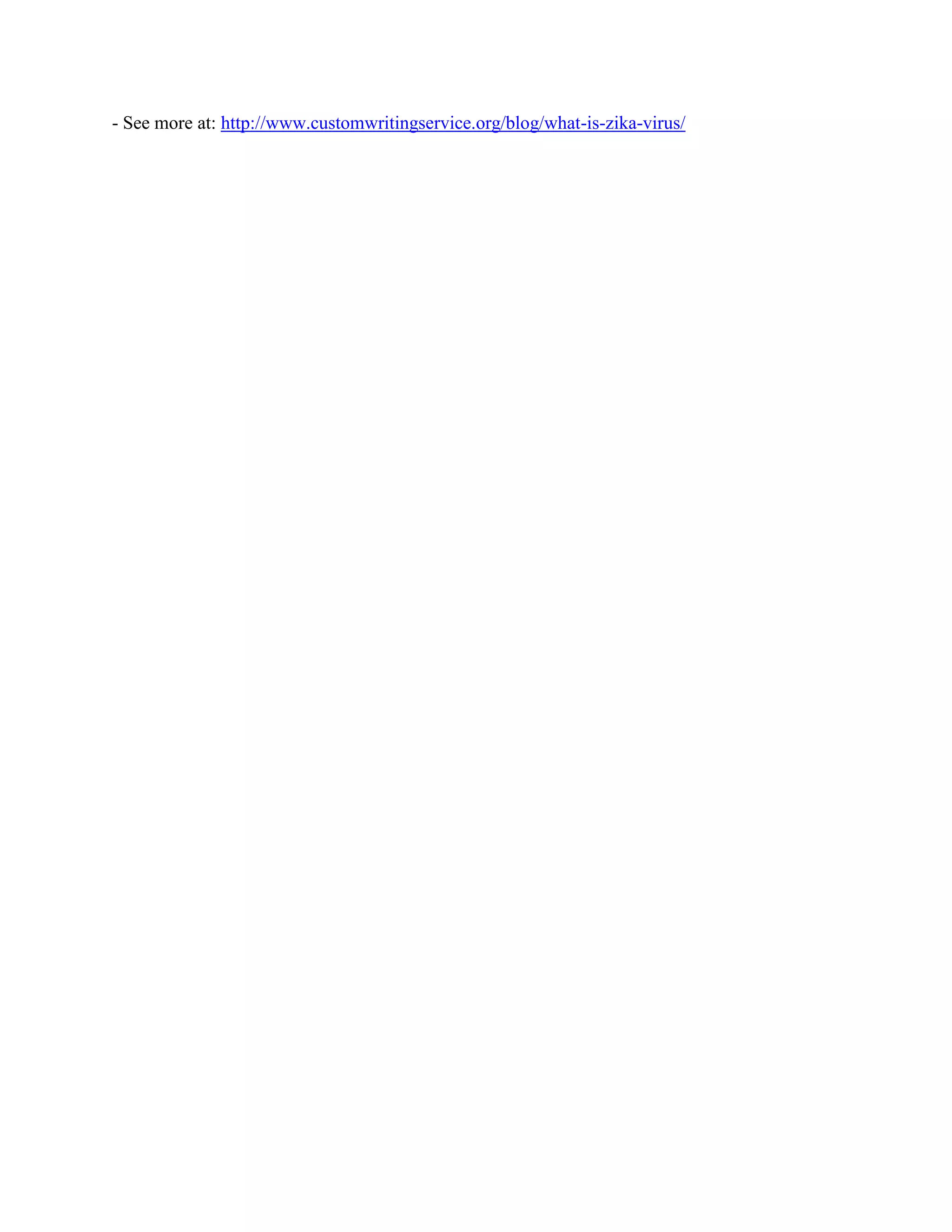 - See more at: http://www.customwritingservice.org/blog/what-is-zika-virus/