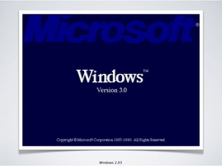Windows 2.03
 