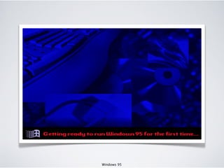 Windows 95
 