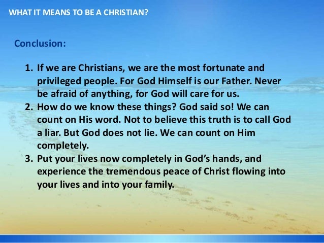 What it means to be a christian