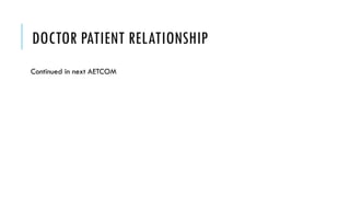 What it means to be a patient- NMC AETCOM module | PPT