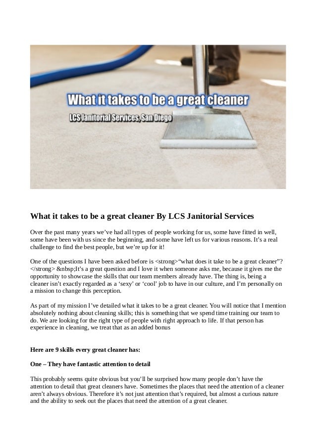 what it takes to be a great cleaner by lcs janitorial services places that need cleaning services