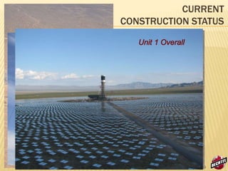 © Bechtel 2012 | 29
CURRENT
CONSTRUCTION STATUS
 