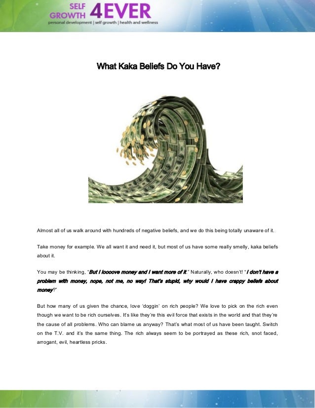 What Kaka Beliefs Do You Have? Self Growth 4 Ever