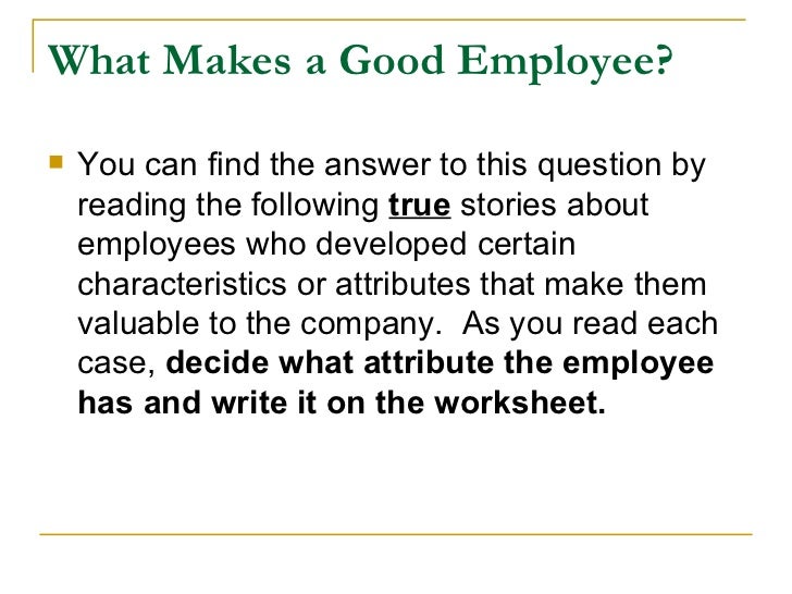 What Makes a Good Employee