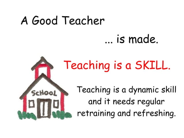 What Makes A Good Teacher | PPT