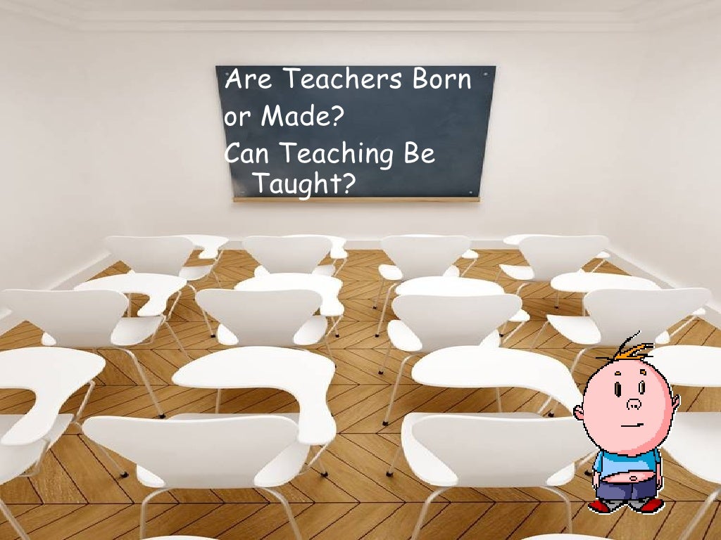 What Makes A Good Teacher