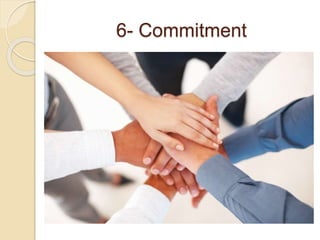 6- Commitment
 