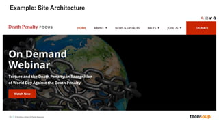 13 © TechSoup Global. All Rights Reserved.
Example: Site Architecture
 