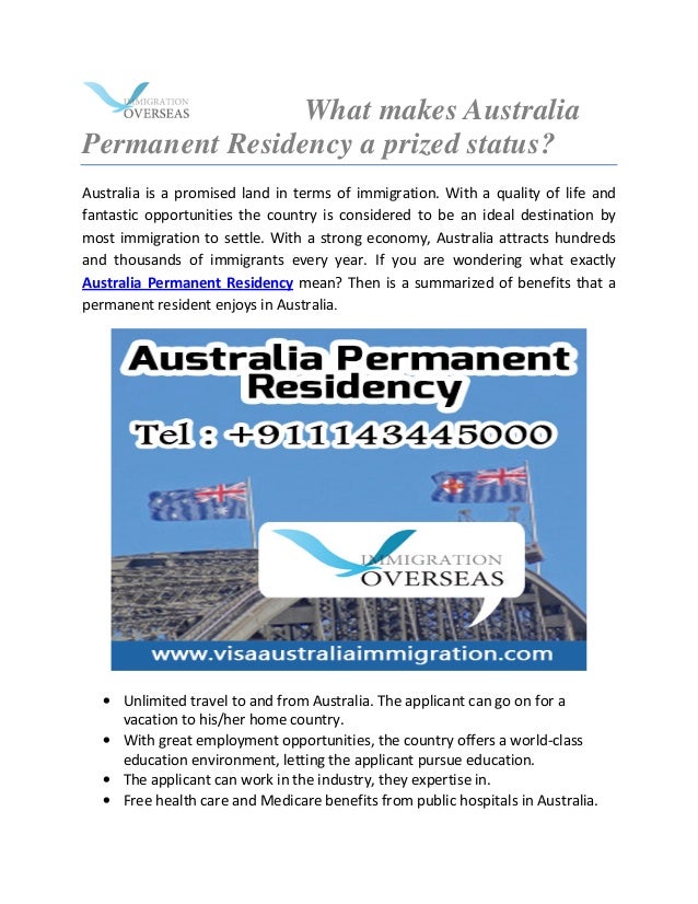 What makes australia permanent residency a prized status.