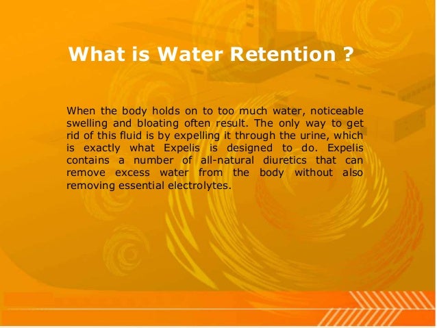 What Is A Natural Way To Rid Water Retention What Is A Natural Way To Rid Water Retention