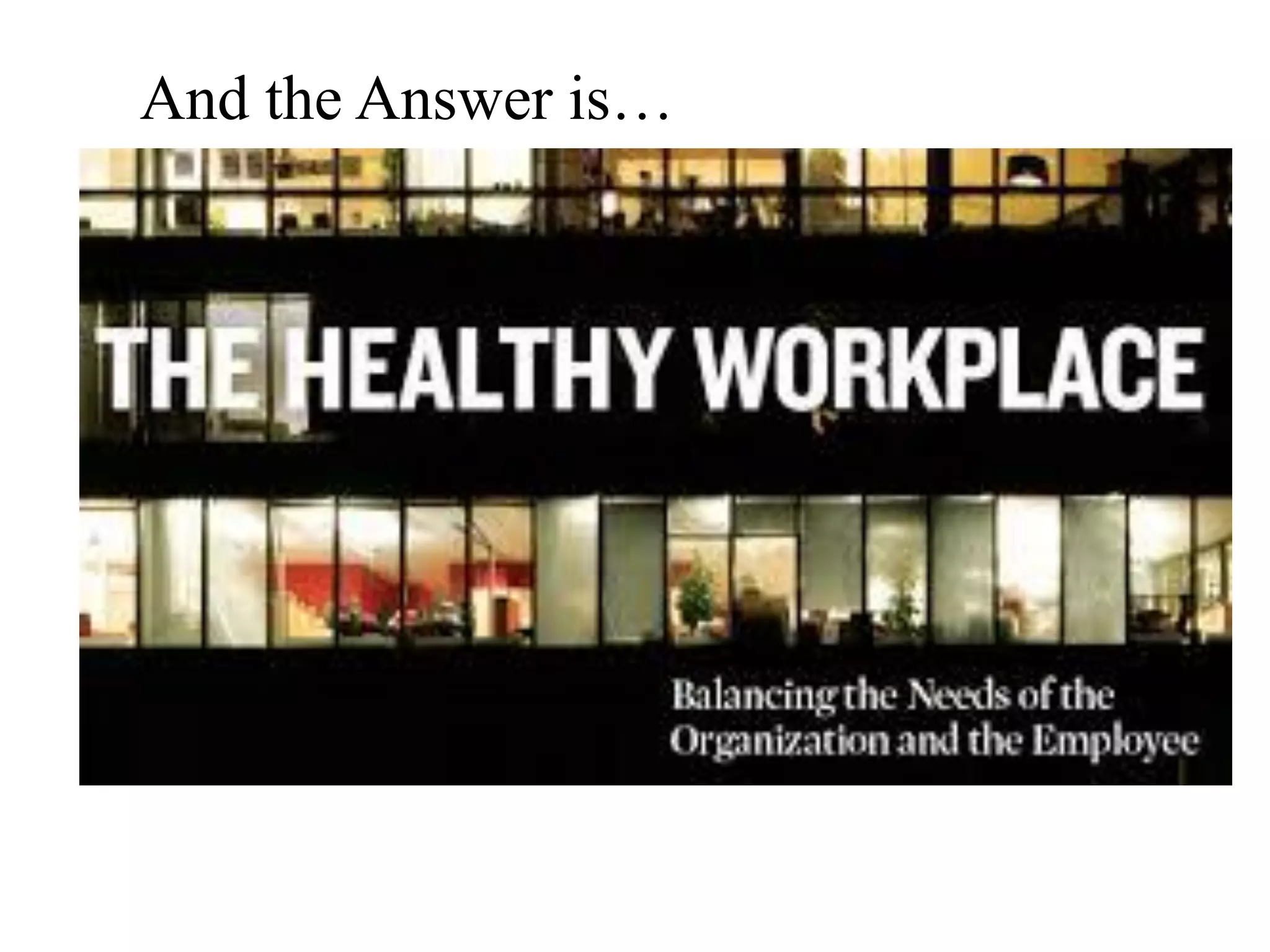 And the Answer is…
 