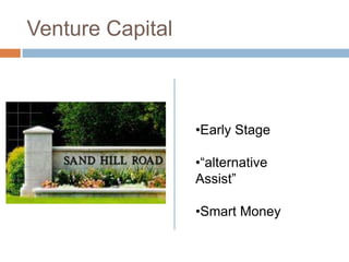 Venture CapitalEarly Stage