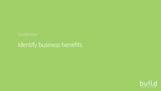 Identifybusinessbenefits
 