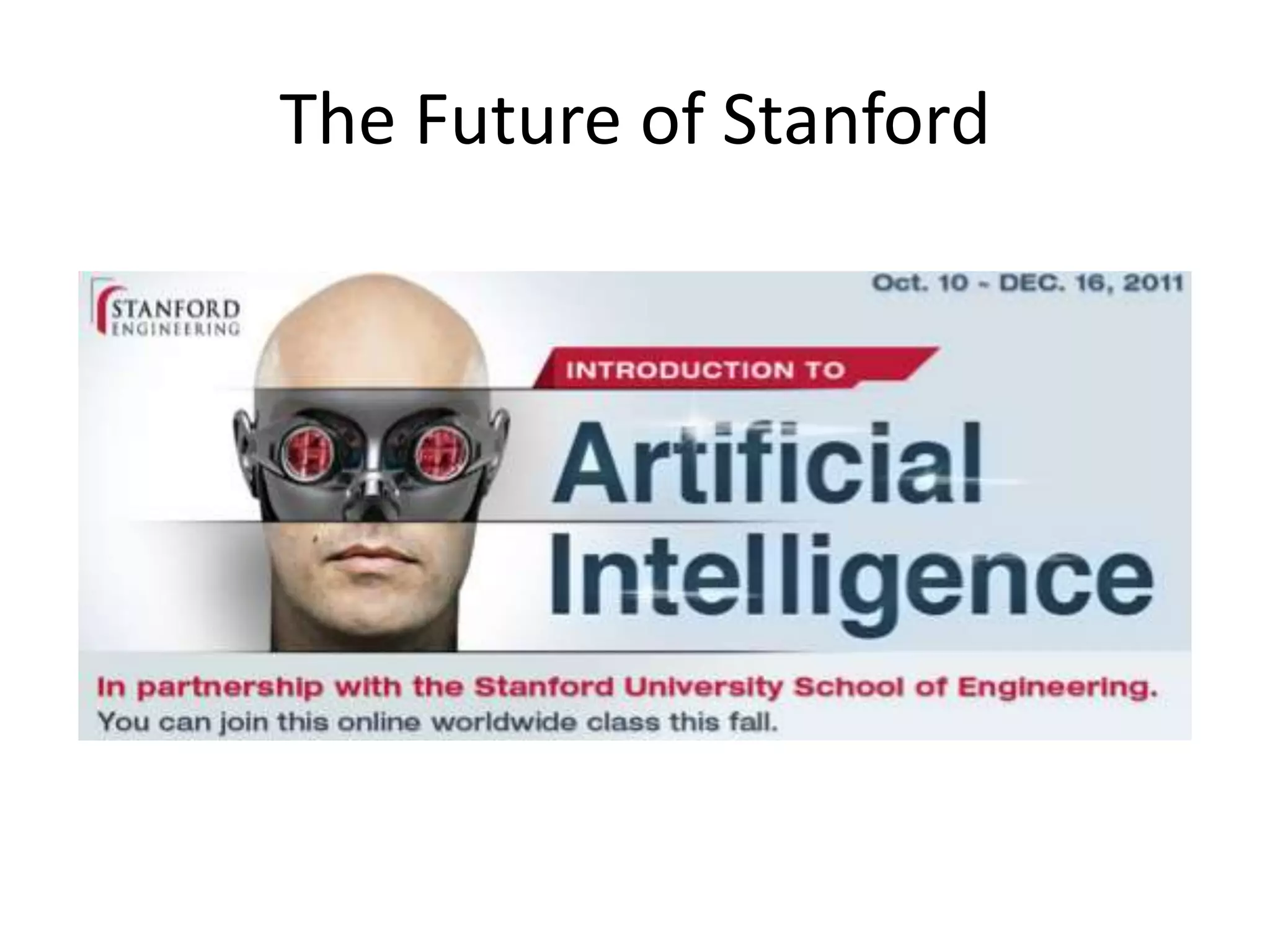 The Future of Stanford

 