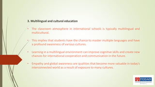 What makes the international school good | PPTX