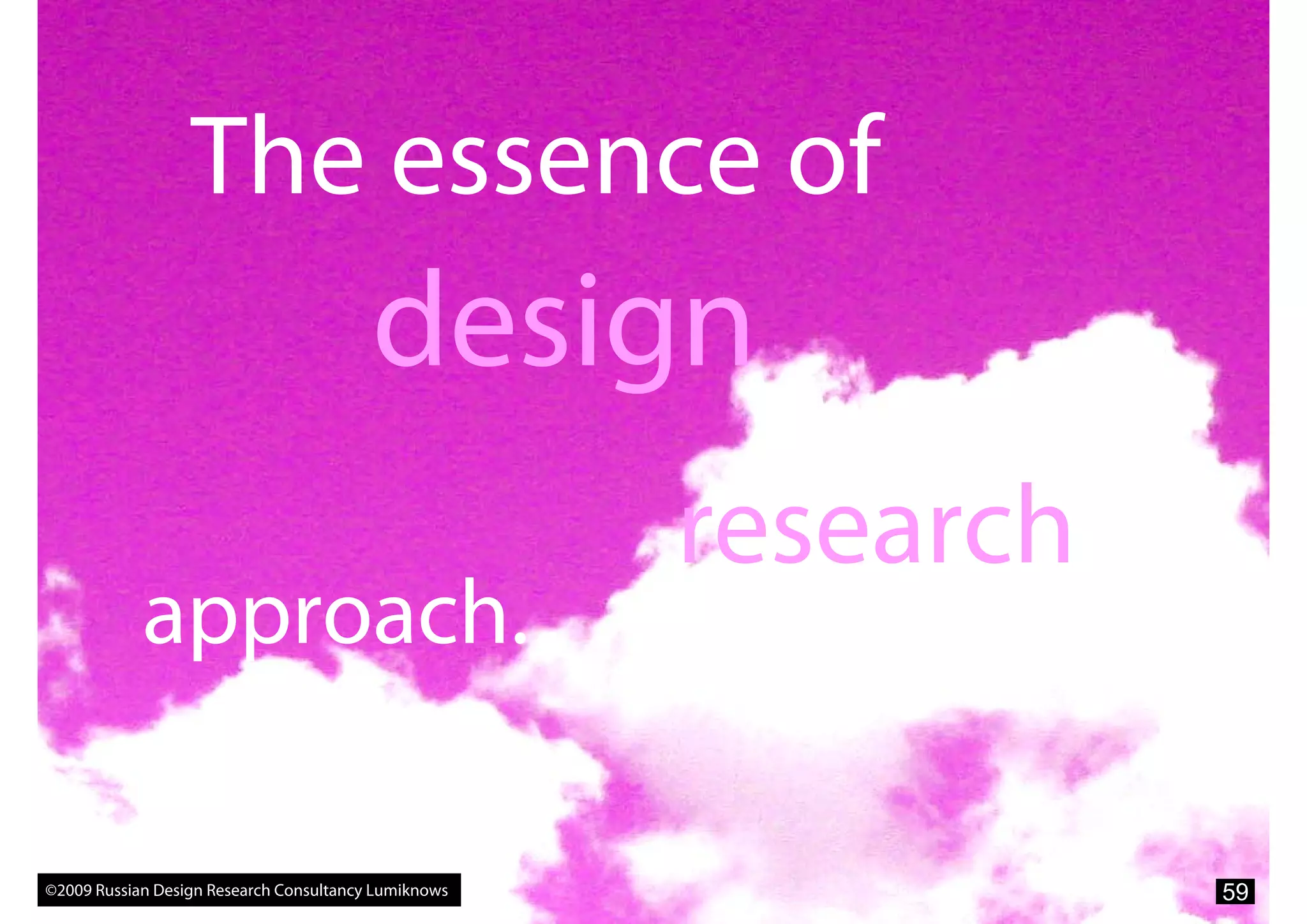 What Marketers Should Know About Design Research