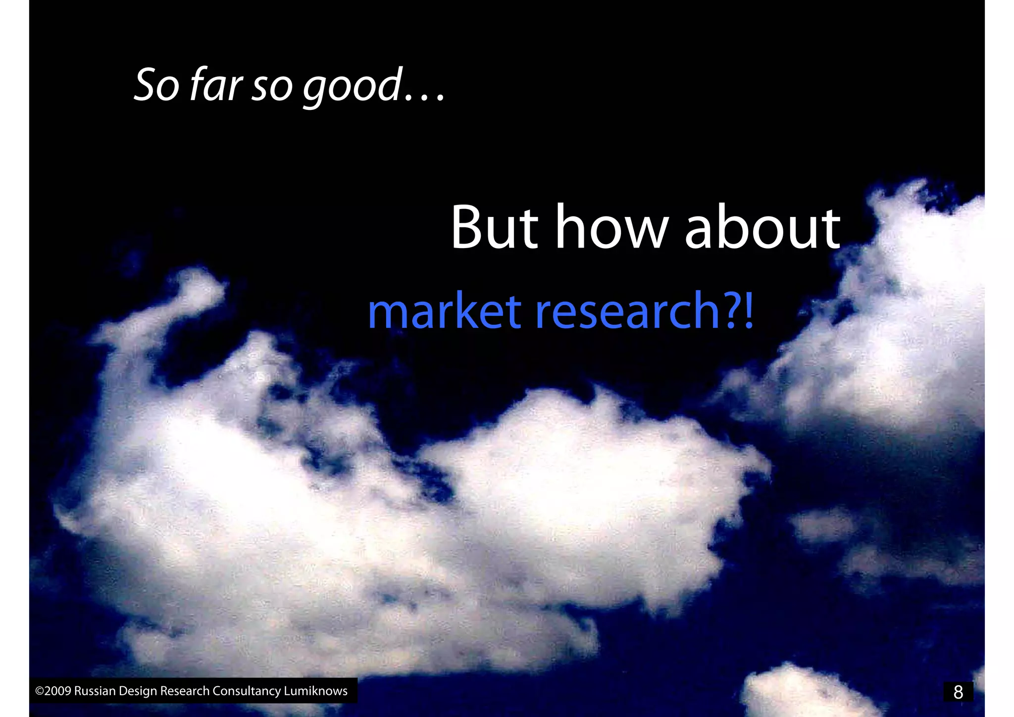 What Marketers Should Know About Design Research