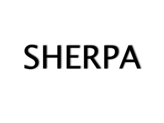 SHERPA
 