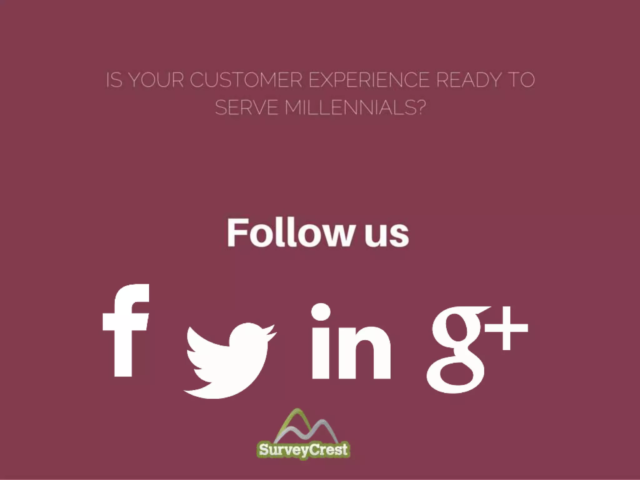 Is your customer experience ready to serve millennials?