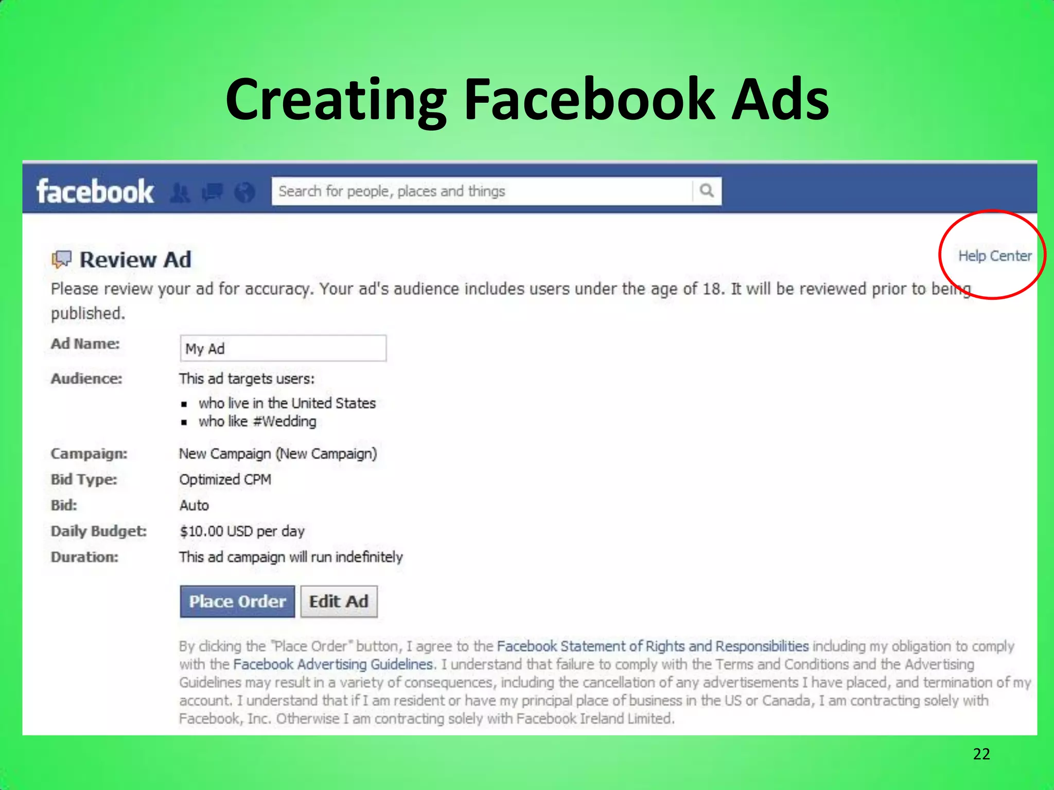 Creating Facebook Ads




                        22
 