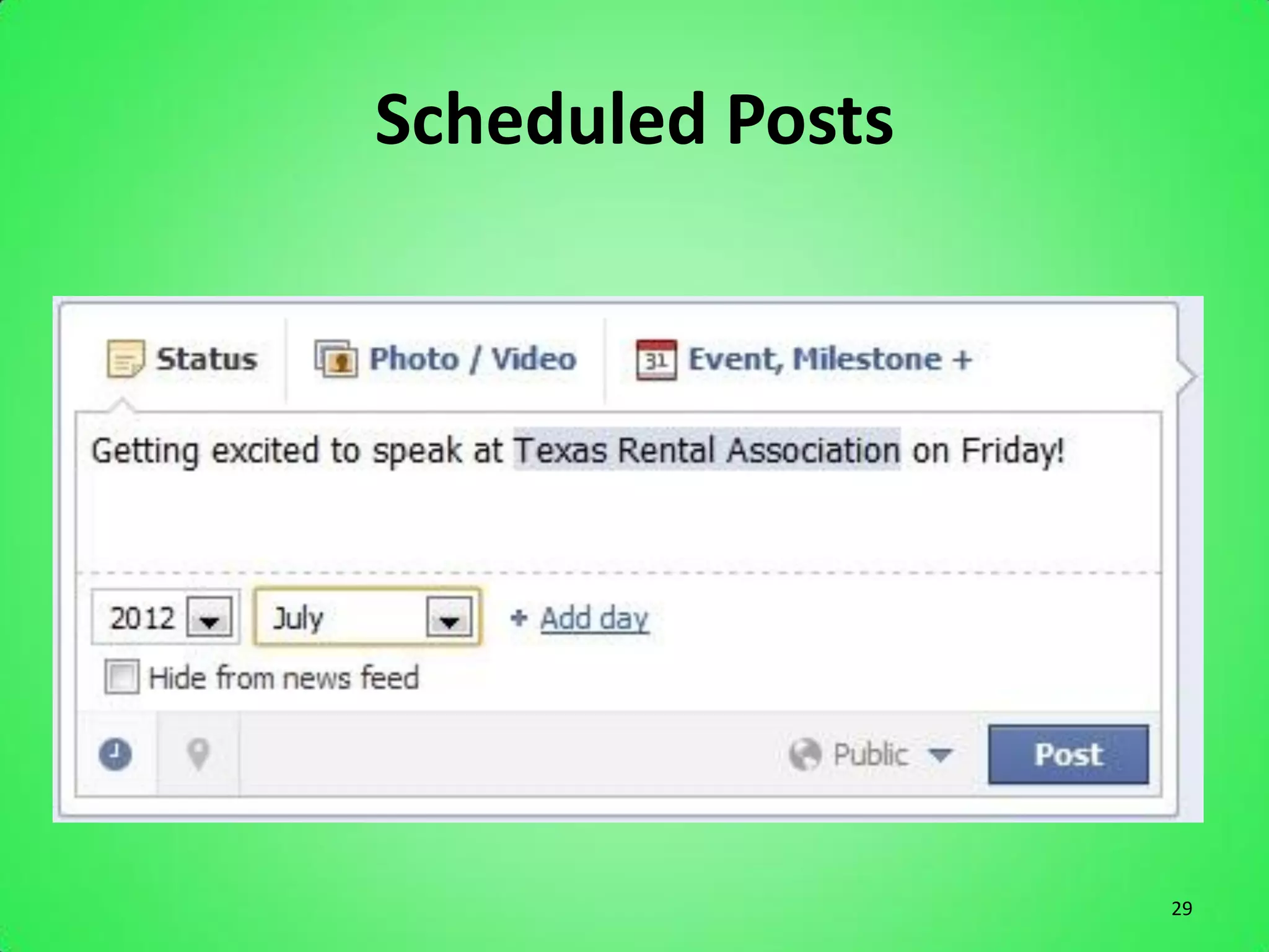 Scheduled Posts




                  29
 