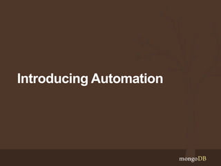Introducing Automation
 