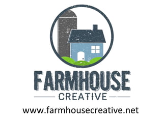 www.farmhousecreative.net
 