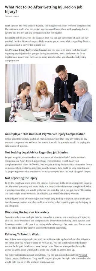 What not to do after getting injured on job injury